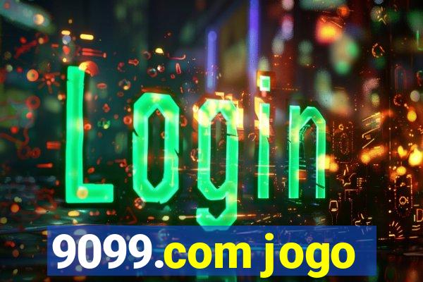 9099.com jogo